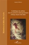 Nathalie Padilla - L'esthétique du sublime dans les peintures shakespeariennes d'Henry Füssli