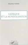 Shanda Tonme, Jean-Claude Shanda Tonme - L'Afrique et la mondialisation