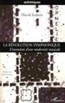 David Ledent - La révolution symphonique