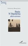 Stéphanie Braquehais - Paris-N'Djamena allers-retours