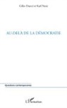 Gille Dauvé, Gilles Dauvé, Karl Nesic - Au-delà de la démocratie