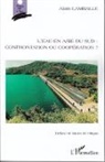 Alain Lamballe - L'eau en Asie du Sud : confrontation ou coopération ?
