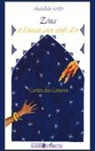 Abdallah Said - Zéna et l'oiseau aux oeufs d'or