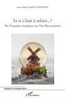 Anne-Marie Gans-Guinoune - Et si c'était à refaire...?