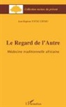 Jean-Baptiste Fotso Djemo - Le Regard de l'Autre