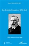 Henri Morgenstern - Les dentistes français au XIXe siècle