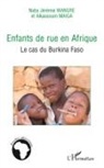Alkassou Maiga, Alkassoum Maiga, Maiga alkassoum, Naba Jérémie Wangre, Wangre naba jeremie - Enfants de rue en Afrique
