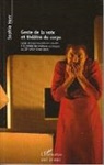 Sophie Herr - Geste de la voix et théâtre du corps