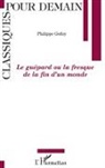 Philippe Godoy - Le Guépard ou la fresque de la fin d'un monde