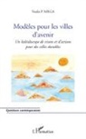Voula P Mega - Modèles pour les villes d'avenir