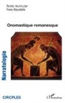 Collectif - Onomastique romanesque
