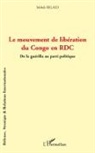 Mehdi Belaid - Le mouvement de libération du Congo en RDC