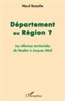 Maud Bazoche, Marinette BRULÉ - Département ou Région ?