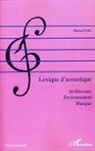 Marcel Val - Lexique d'acoustique
