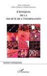 Eric George, Fabie Granjon, Fabien Granjon - Critiques de la société de l'information
