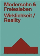 Falk Jaeger, Ijoma Mangold, Oda Plämke, Sart, Annette Kisling, Maximilian Meisse... - Modersohn & Freiesleben - Wirklichkeit / Reality
