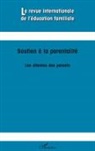 Collectif - Soutien à la parentalité : les attentes des parents