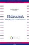 Robert Chaudenson - Didactique du français en milieux créolophones