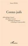 Francis Weill - Contes juifs