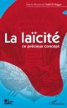 Nabil El Haggar - La laïcité ce précieux concept