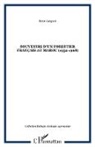 René Jacquot - Souvenirs d'un forestier français au Maroc (1952-1968)