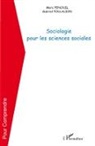 Mar Penouil, Marc Penouil, Gabriel Poulalion - Sociologie pour les sciences sociales