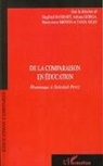 Marie-Ann Broyon, Marie-Anne Broyon, Adria Gorga, Adriana Gorga, Siegfrie Hanhart, Siegfried Hanhart... - De la comparaison en éducation