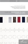 Michel Butor, Jean-François Lyotard, Raphaël Monticelli, Raphaël u Monticelli, Jea Petitot, Jean Petitot... - Essais sur l'archéologie du signe d'Henri Maccheroni