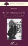 Alfred Adler - La mort est le masque du roi