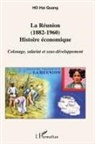Hai Quang Ho - La Réunion (1882-1960)