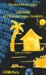 Mandiouf Mauro Sidibe - Saranké et l'homme sans cicatrice