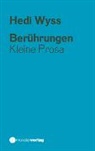 Hedi Wyss - Berührungen