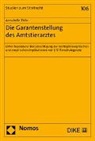 Annabelle Thilo - Die Garantenstellung des Amtstierarztes