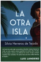 Silvia Herreros de Tejada - La otra isla