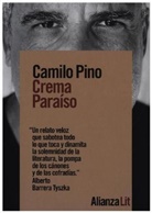 Camilo Pino, Camilo Pino La Corte - Crema paraiso
