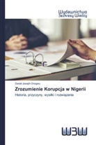 Daniel Joseph Onogwu - Zrozumienie Korupcja w Nigerii