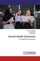 Shitansh Malhotra, Shitanshu Malhotra, Gaurav Mishra, Pallav Singh, Pallavi Singh - Dental Health Education