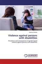 Kelemua Zenebe - Violence against persons with disabilities
