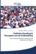 N O Arukwe, N. O Arukwe, N. O. Arukwe, N.O Arukwe, Samuel Okafor, Samuel O Okafor... - Publieke Houding & Perceptie van de Volkstelling