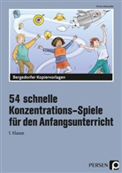 Kirstin Jebautzke - 54 schnelle Konzentrations-Spiele - Anfangsunterricht