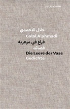 Galal Alahmadi - Die Leere der Vase
