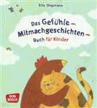 Rita Diepmann, Anne Marie Braune - Das Gefühle-Mitmachgeschichten-Buch für Kinder
