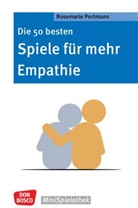 Rosemarie Portmann - Die 50 besten Spiele für mehr Empathie