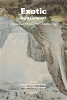 Claire Brizon, Noémi Etienne, Noémie Etienne, Noémie Étienne, Chonja Lee, Wi... - Exotic Switzerland?