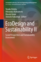 Shinichi Fukushige, Masato Inoue, Masato Inoue et al, Yusuke Kishita, Mitsutak Matsumoto, Mitsutaka Matsumoto - EcoDesign and Sustainability II
