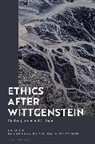 Richard Amesbury, Hartmut Von Sass, Richard Amesbury, Hartmut Von Sass - Ethics after Wittgenstein