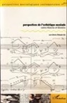 Alessandro Arbo - Perspectives de l'esthétique musicale