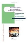 Issaka K Souare, Issaka K. Souare - Guerres civiles et coups d'Etat en Afrique de l'Ouest