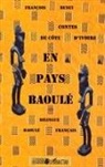 François BENEY - Contes de Côte d'Ivoire en pays Baoulé