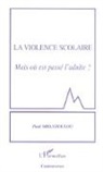 Paul Mbanzoulou - La violence scolaire